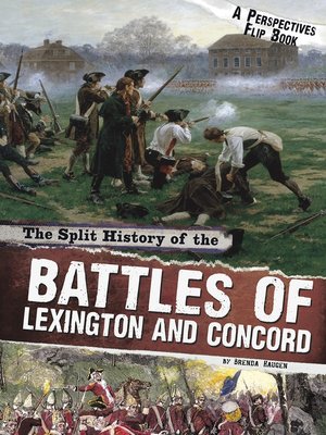 cover image of The Split History of the Battles of Lexington and Concord